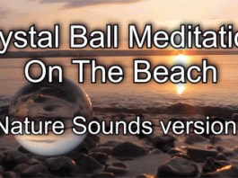 crystal ball meditation nature sounds version