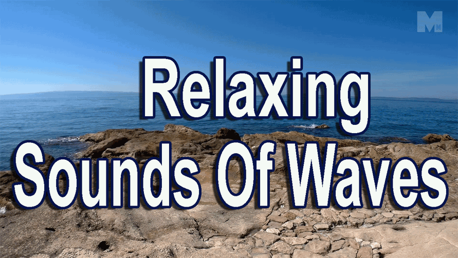 Relaxing Sounds Of Waves, Calming Seas And Organic Meditations Music